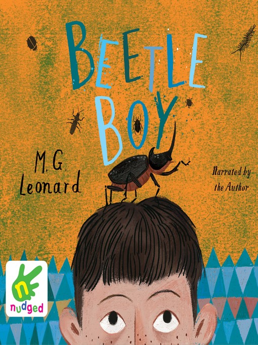 Title details for Beetle Boy by M. G. Leonard - Available